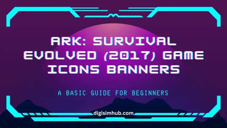 Ark Survival Evolved (2017) Game Icons Banners