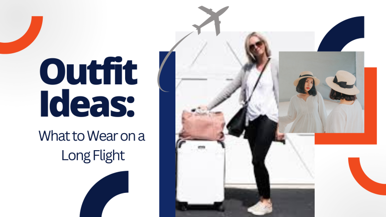 Outfit Ideas: What to Wear on a Long Flight 