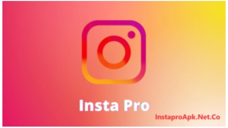 InstaPro APK Download New Update Version v11.15 For Android 2024