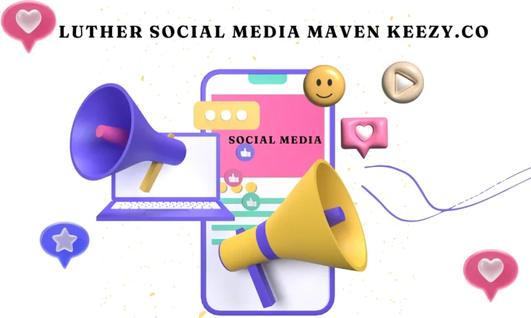 Luther Social Media Maven Keezy.co
